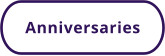Anniversaries
