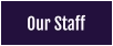 Our Staff