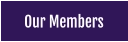 Our Members
