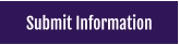 Submit Information